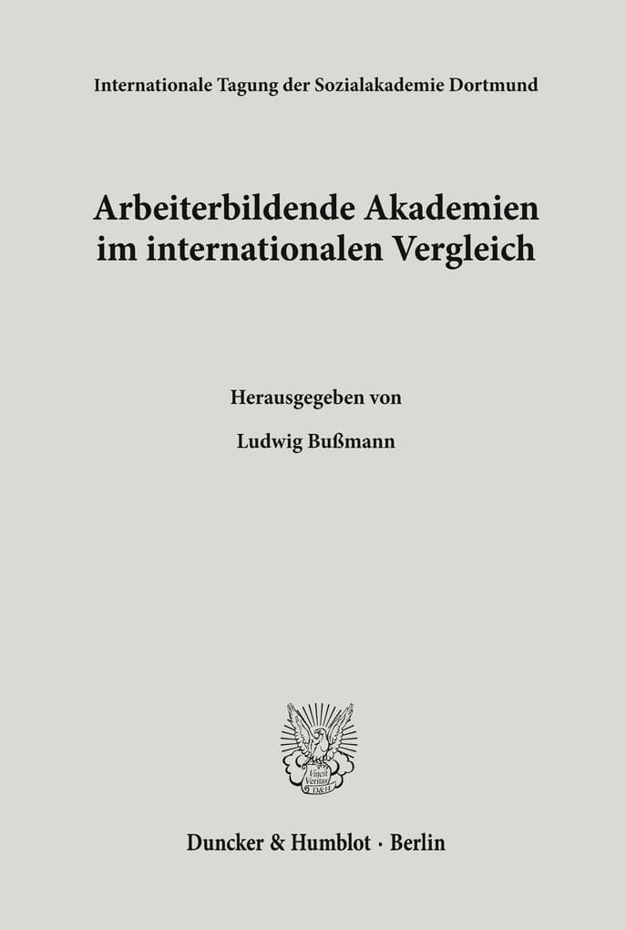 Arbeiterbildende Akademien im internationalen Vergleich.