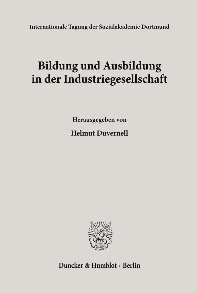 Bildung und Ausbildung in der Industriegesellschaft.