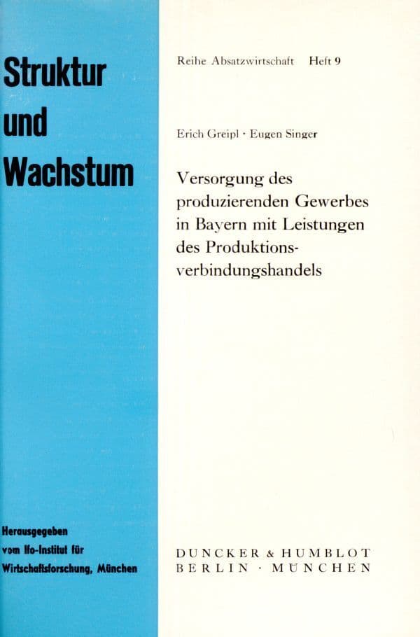 Versorgung des produzierenden Gewerbes in Bayern mit Leistungen des Produktionsverbindungshandels.