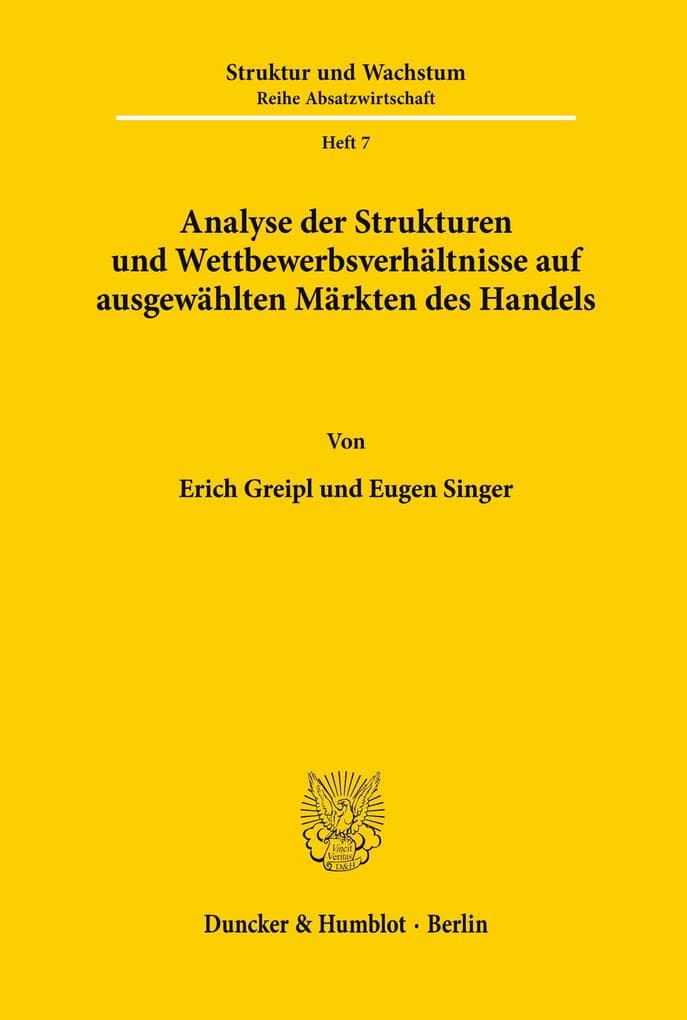 Analyse der Strukturen und Wettbewerbsverhältnisse auf ausgewählten Märkten des Handels.