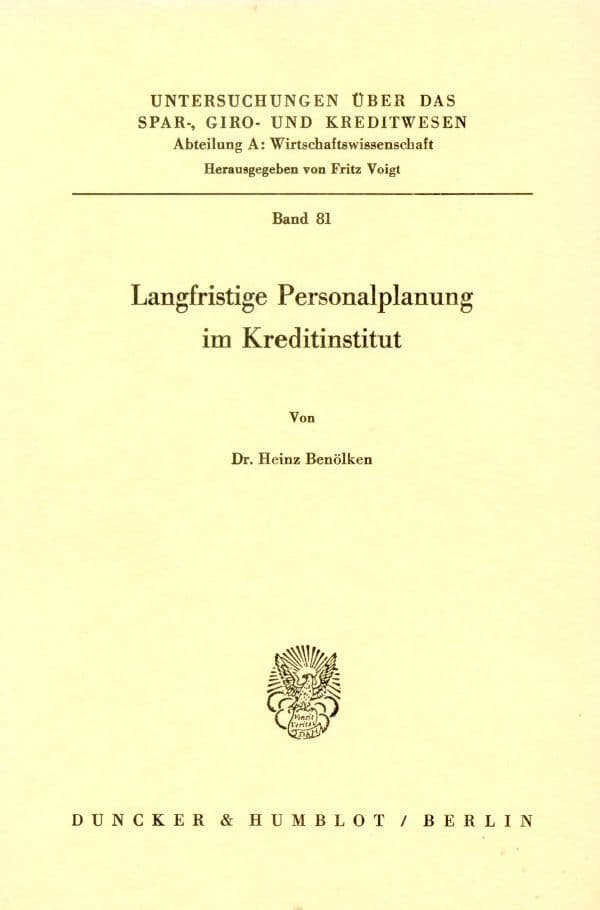 Langfristige Personalplanung im Kreditinstitut.