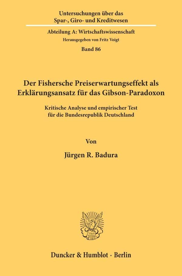 Der Fishersche Preiserwartungseffekt als Erklärungsansatz für das Gibson-Paradoxon.