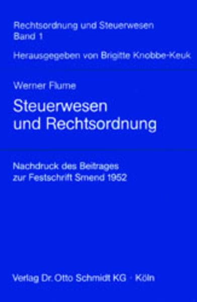 Steuerwesen und Rechtsordnung