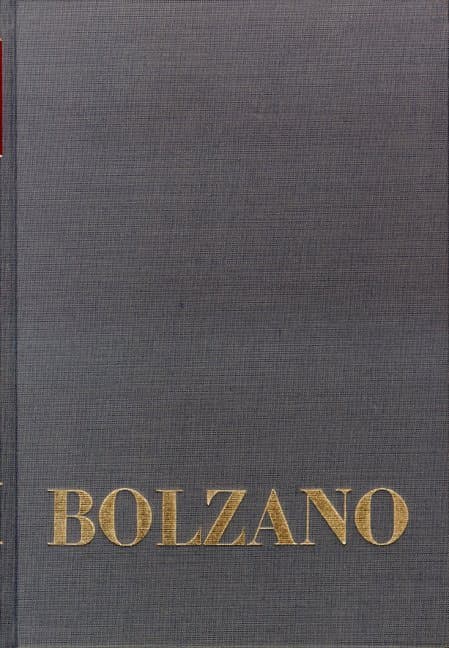 Bernard Bolzano Gesamtausgabe / Einleitungsbände. Band 2,1: Supplement II: Ergänzungen zur Bolzano-Bibliographie von Jan Berg und Edgar Morscher (Stand: Anfang 1987)