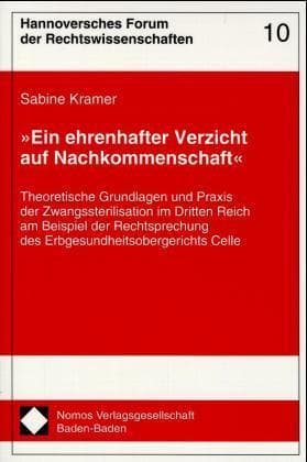 'Ein ehrenhafter Verzicht auf Nachkommenschaft'