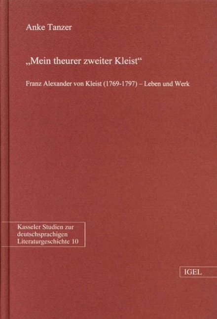'Mein theurer zweiter Kleist'