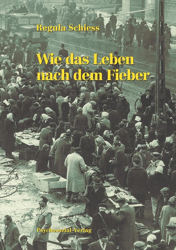 Wie das Leben nach dem Fieber