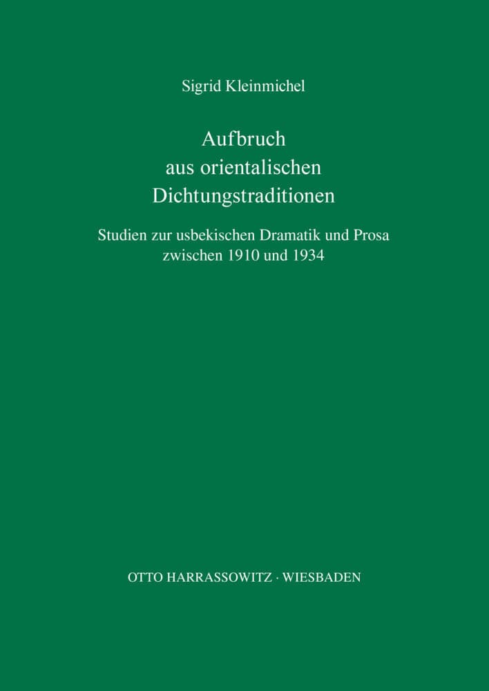 Aufbruch aus orientalischen Dichtungstraditionen