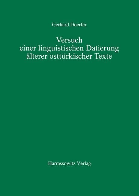 Versuch einer linguistischen Datierung älterer osttürkischer Texte