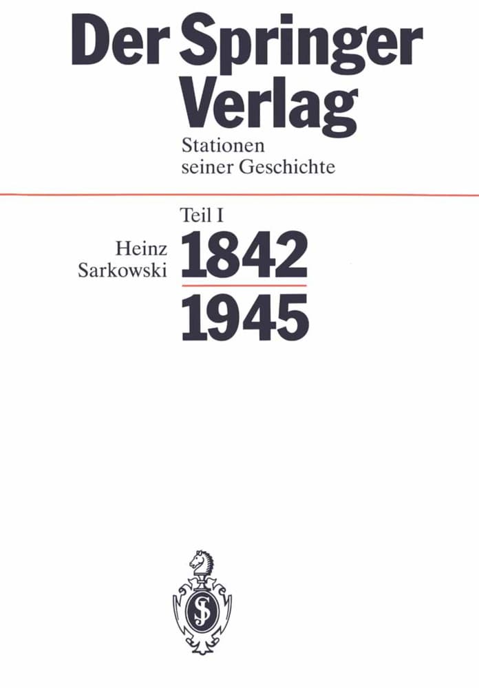 Stationen Seiner Geschichte 1842-1945