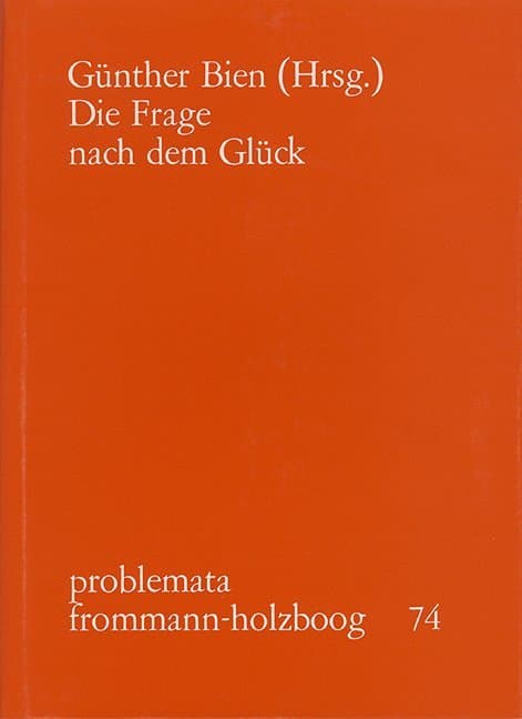 Die Frage nach dem Glück