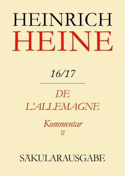 De l'Allemagne. Kommentar. Teilband II. Tl.II