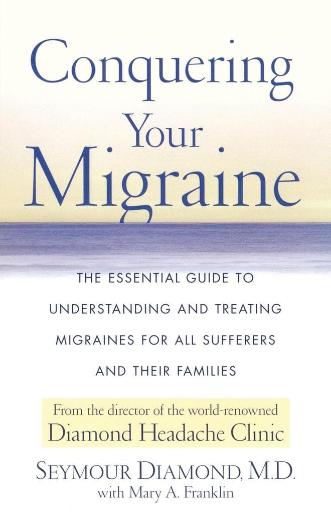 Conquering Your Migraine