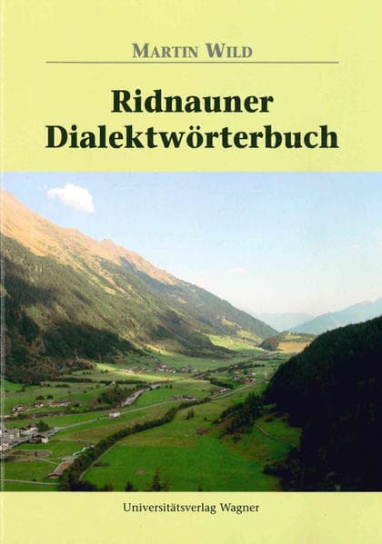 Ridnauner Dialektwörterbuch: 'S Maul au tien