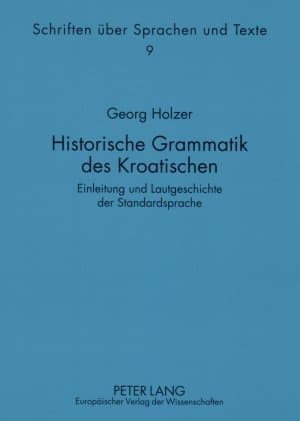 Historische Grammatik des Kroatischen
