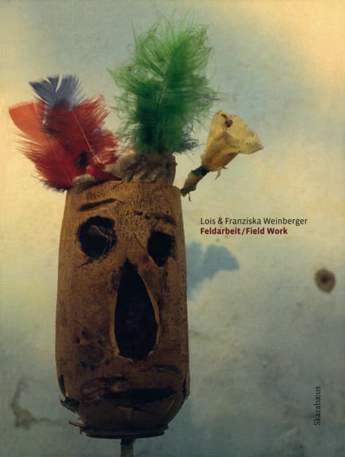 Lois & Franziska Weinberger: Feldarbeit / Field Work