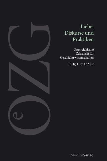 Liebe: Diskurse und Praktiken: Liebe: Diskurse und Praktiken