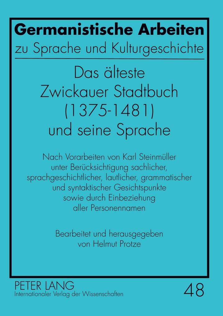 Das älteste Zwickauer Stadtbuch (1375-1481) und seine Sprache