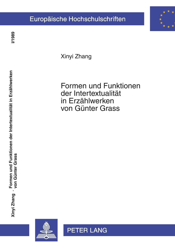 Formen und Funktionen der Intertextualität in Erzählwerken von Günter Grass