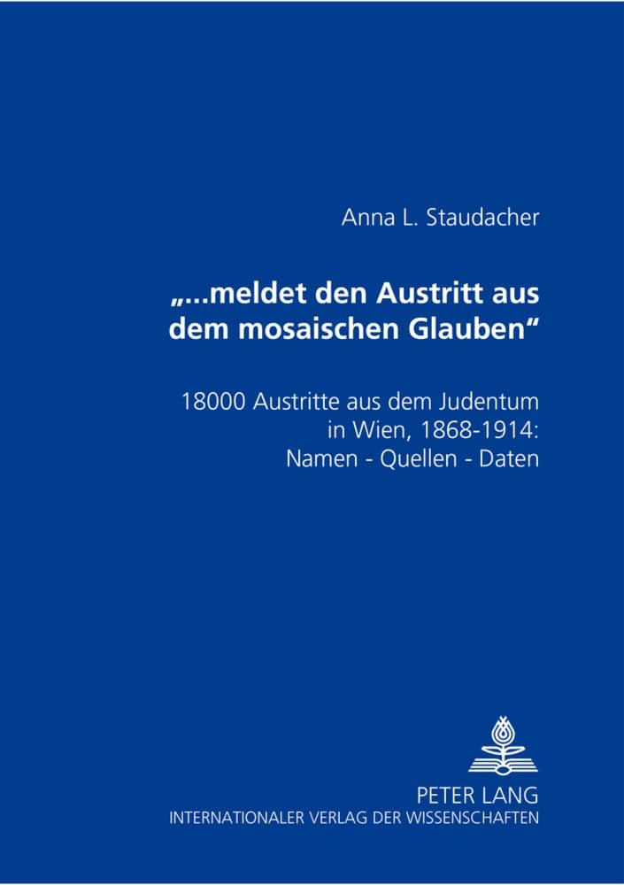 "...meldet den Austritt aus dem mosaischen Glauben"