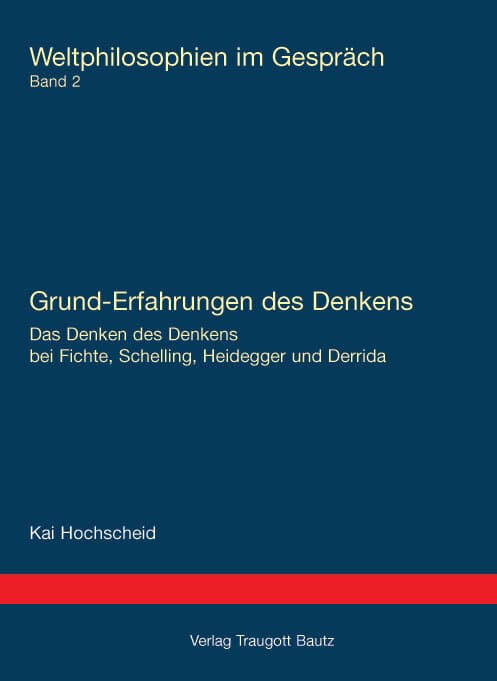 Grund-Erfahrungen des Denkens