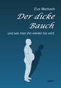 Der dicke Bauch
