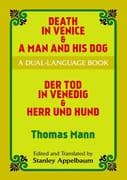 Death in Venice & a Man and His Dog