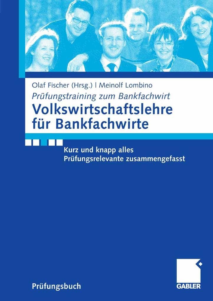Volkswirtschaftslehre für Bankfachwirte
