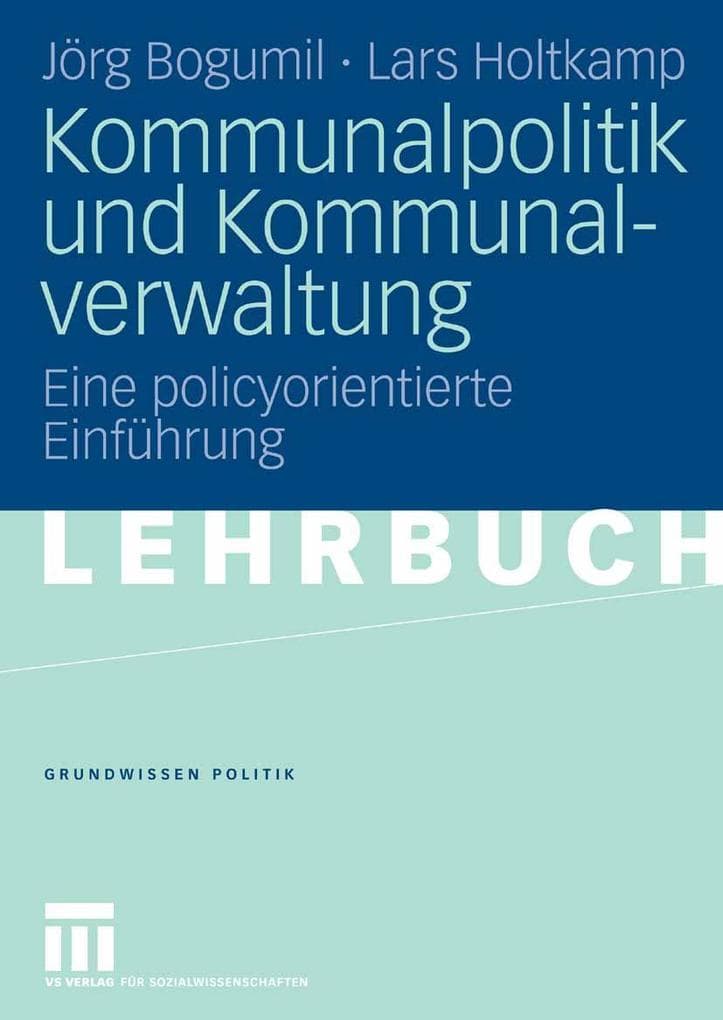 Kommunalpolitik und Kommunalverwaltung