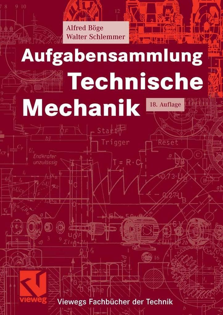Aufgabensammlung Technische Mechanik