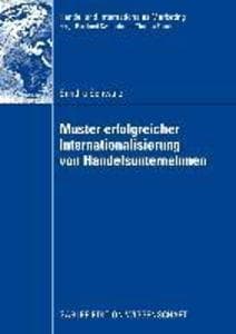 Muster erfolgreicher Internationalisierung von Handelsunternehmen