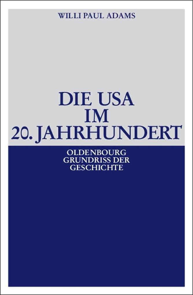 Die USA im 20. Jahrhundert