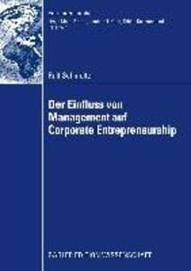 Der Einfluss von Management auf Corporate Entrepreneurship