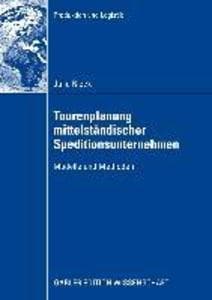 Tourenplanung mittelständischer Speditionsunternehmen