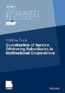 Coordination of Service Offshoring Subsidiaries in Multinational Corporations
