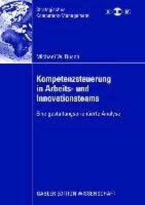 Kompetenzsteuerung in Arbeits- und Innovationsteams