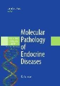 Molecular Pathology of Endocrine Diseases