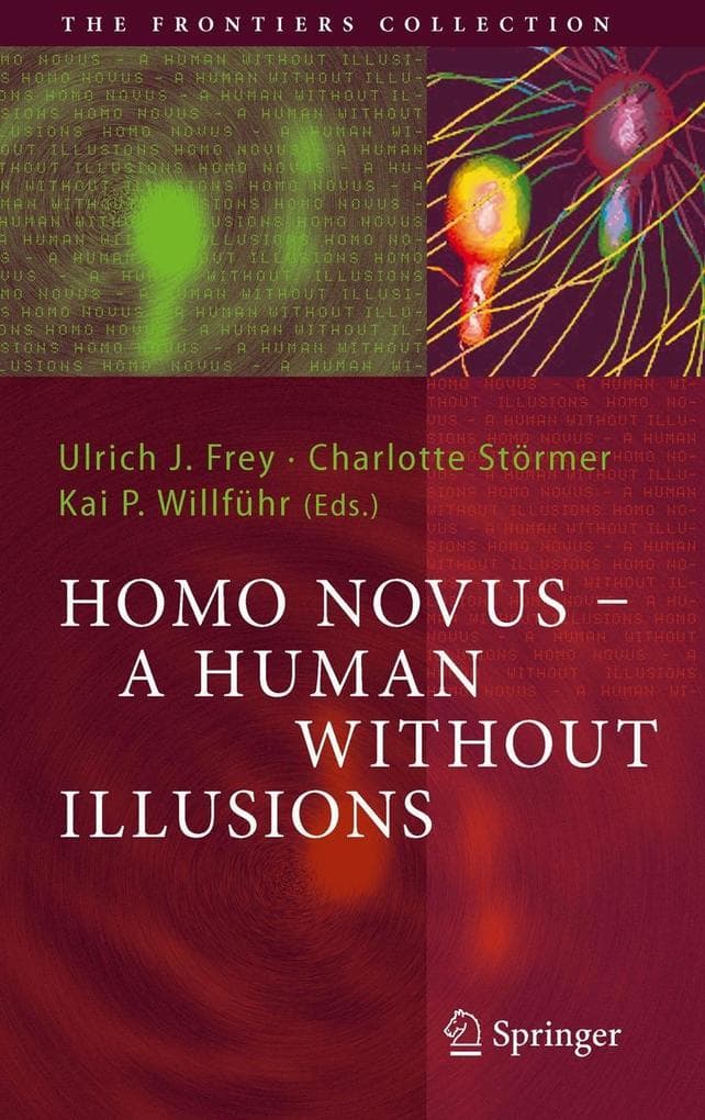 Homo Novus - A Human Without Illusions
