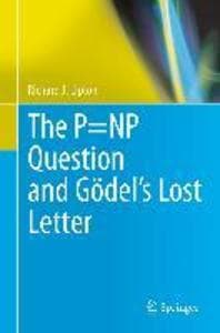 The P=NP Question and Gödel's Lost Letter