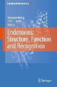 Endotoxins: Structure, Function and Recognition