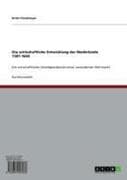 Die wirtschaftliche Entwicklung der Niederlande 1581-1660