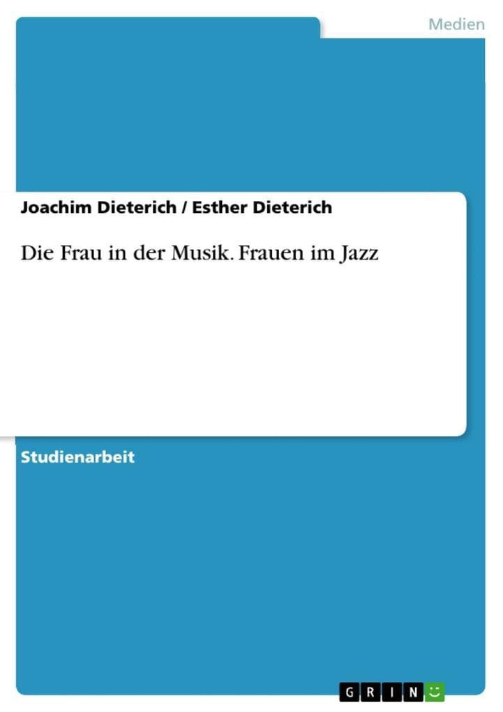 Die Frau in der Musik - Frauen im Jazz