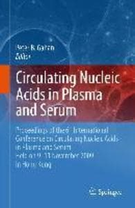 Circulating Nucleic Acids in Plasma and Serum