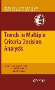 Trends in Multiple Criteria Decision Analysis