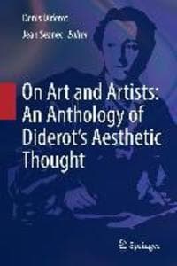 On Art and Artists: An Anthology of Diderot's Aesthetic Thought