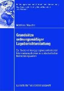 Grundsätze ordnungsmäßiger Lageberichterstattung