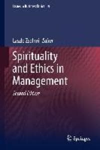 Spirituality and Ethics in Management