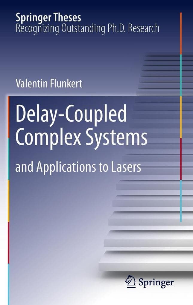 Delay-Coupled Complex Systems