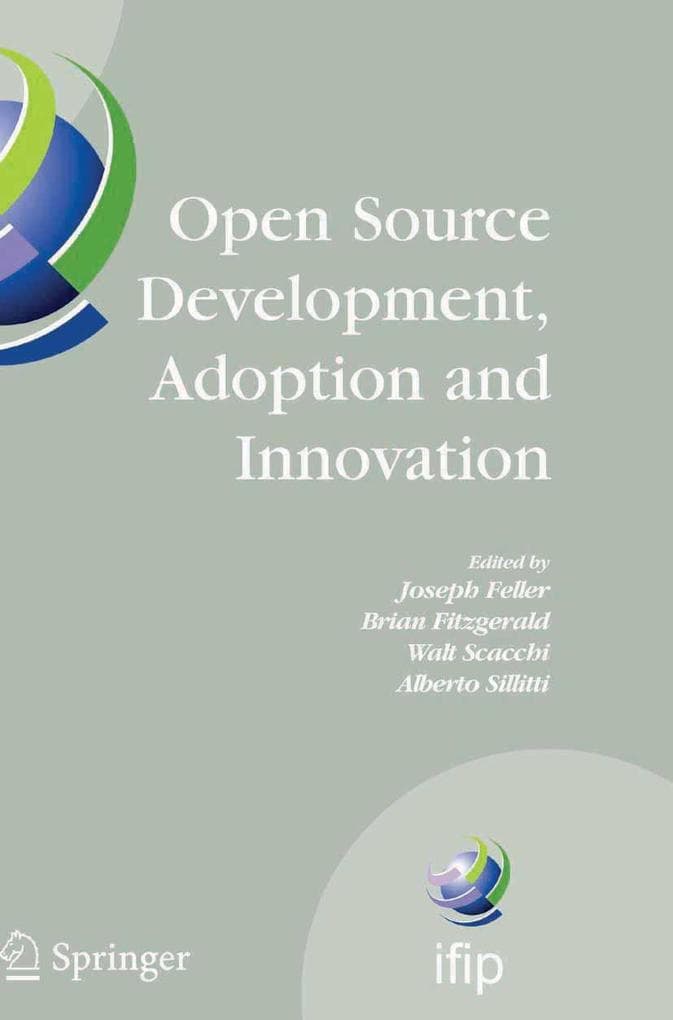 Open Source Development, Adoption and Innovation