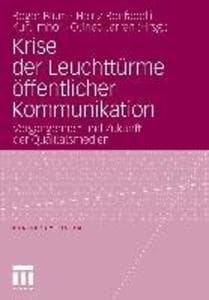 Krise der Leuchttürme öffentlicher Kommunikation